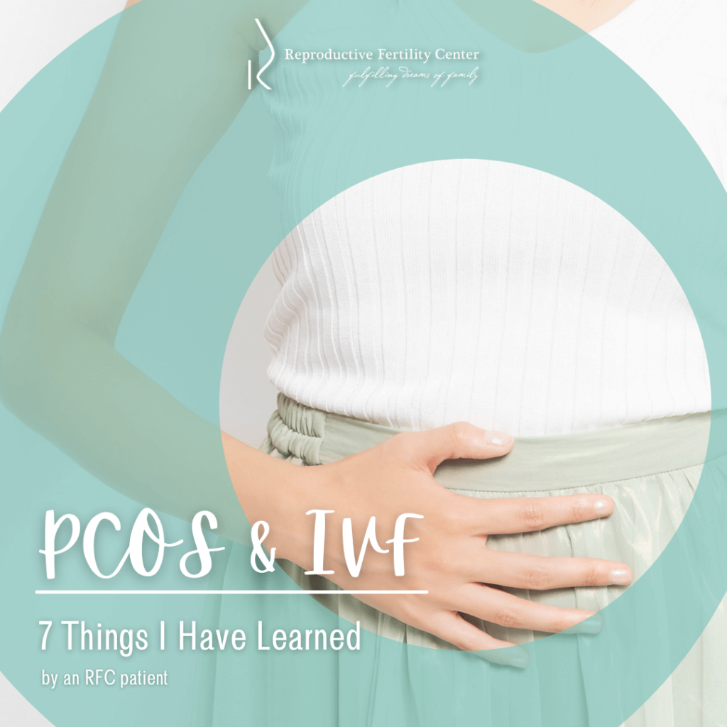Read more about the article PCOS & IVF: 7 Things I Have Learned